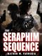 [The Fifth Column 02] • The Seraphim Sequence - Fifth Column 2